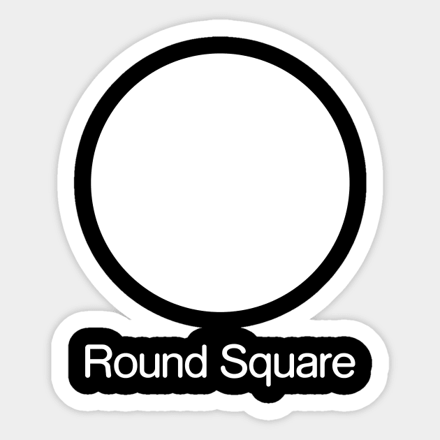 Round Square Sticker by TailoredTees